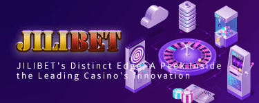 JILIBET's Distinct Edge, A Peek Inside the Leading Casino's Innovation